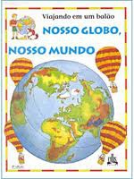 Nosso globo, nosso mundo